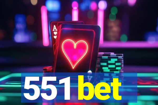 551 bet